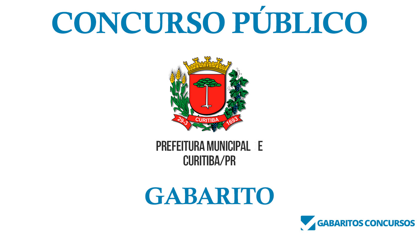 Gabarito do concurso Prefeitura de CuritibaPR 2022 já está disponível