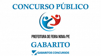 Gabarito e resultado concurso Prefeitura de Feira Nova-PE 2022