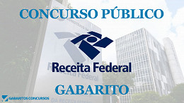 Gabarito e resultado concurso Receita Federal 2023